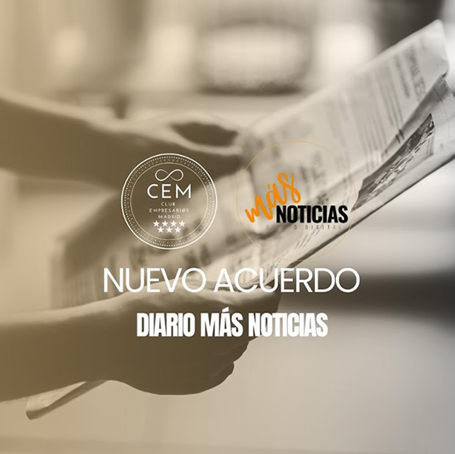 Diario Mas Noticias CEM Club Empresarios Madrid