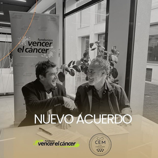Acuerdo Fundación Vencer al Cancer CEM Club Empresarios Madrid